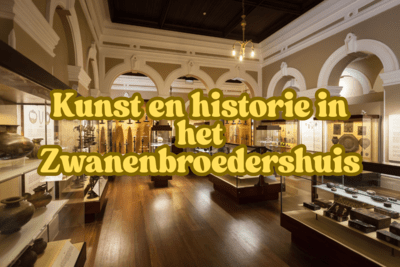 kunst-en-historie-in-het-zwanenbroedershuis